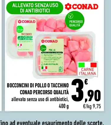 Bocconcini di pollo o tacchino Conad Percorso Qualità