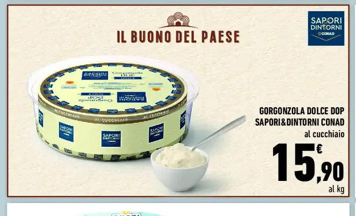 Gorgonzola dolce DOP Sapori&Dintorni Conad