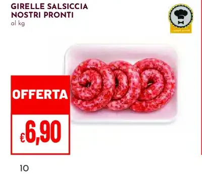 Girelle salsiccia nostri pronti