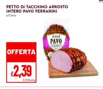 Petto di tacchino arrosto intero Pavo Ferrarini