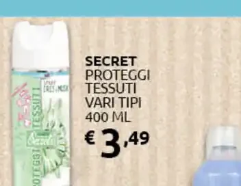 Secret proteggi tessuti