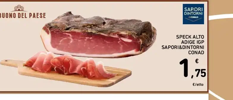 Speck Alto Adige IGP Sapori&Dintorni Conad