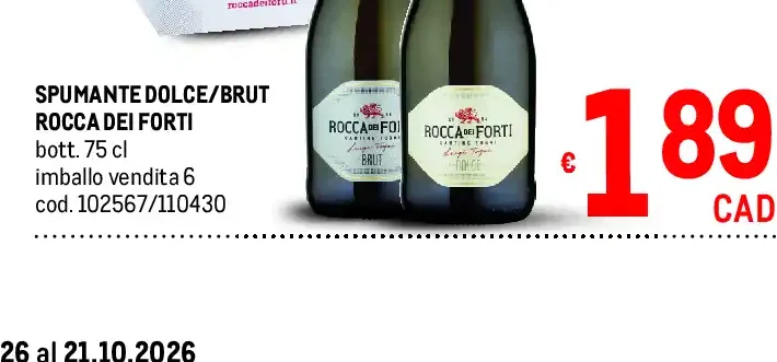 Spumante dolce/brut Rocca dei Forti