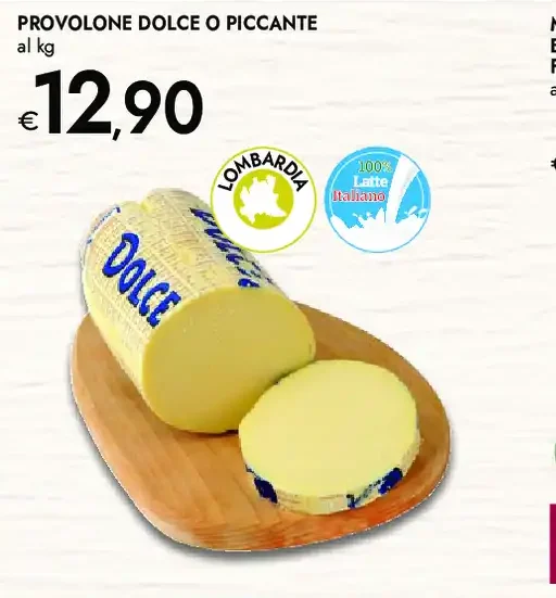 Provolone dolce o piccante