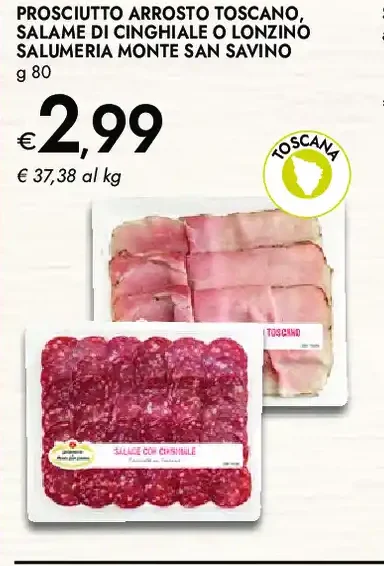 Prosciutto arrosto toscano, salame di cinghiale o lonzino salumeria Monte San Savino