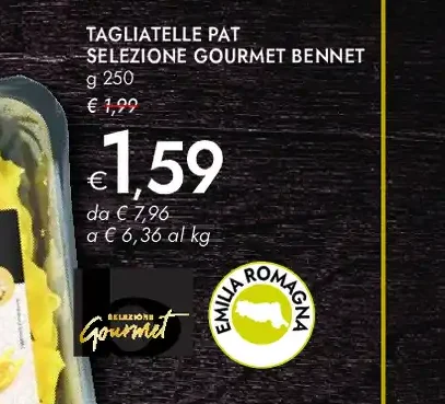 Tagliatelle PAT Selezione Gourmet Bennet