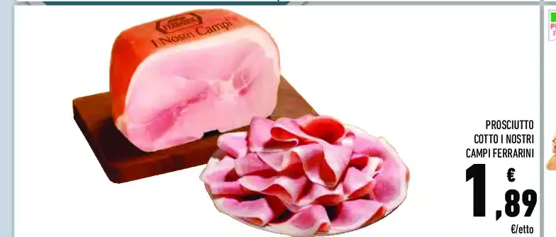 Prosciutto cotto I Nostri Campi Ferrarini
