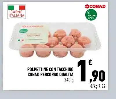 Polpettine con tacchino Conad Percorso Qualità