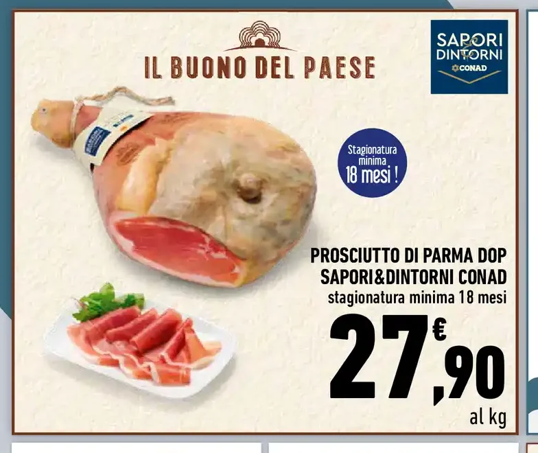 Prosciutto di Parma DOP Sapori&Dintorni Conad