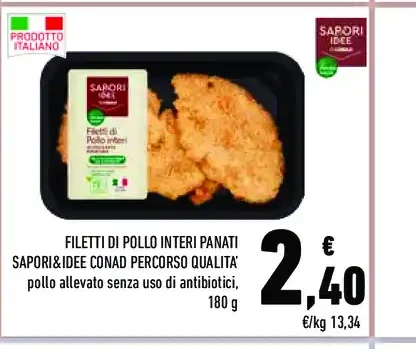 Filetti di pollo interi panati Sapori&Idee