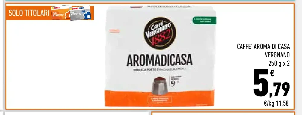 Caffè Aroma di Casa Vergnano