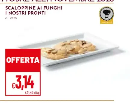Scaloppine ai funghi I Nostri Pronti