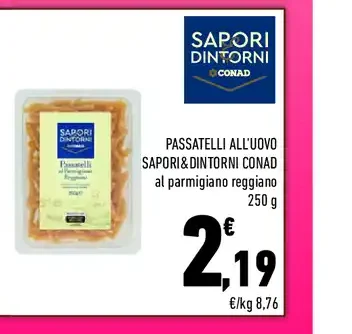 Passatelli all'uovo Sapori&Dintorni Conad