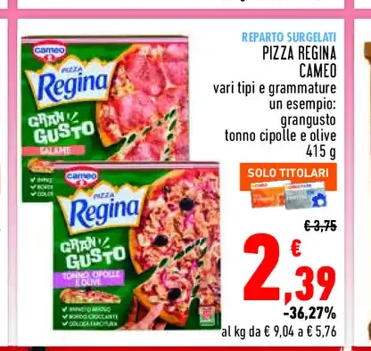 Pizza Regina Cameo