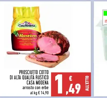 Prosciutto cotto di alta qualità rustico