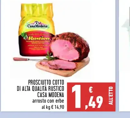 Prosciutto cotto di alta qualità rustico