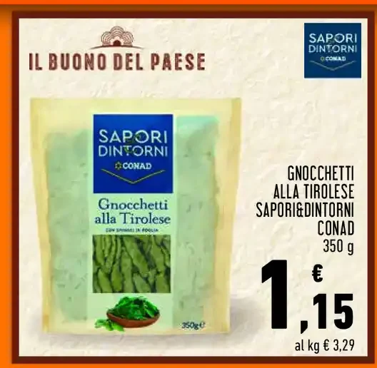Gnocchetti alla tirolese Sapori&Dintorni Conad