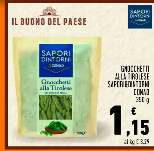 Gnocchetti alla tirolese Sapori&Dintorni Conad
