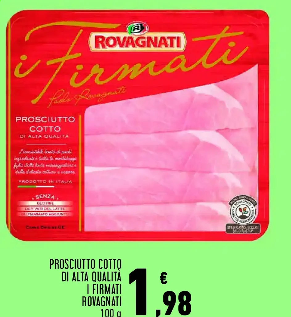 Prosciutto cotto di alta qualità I Firmati Rovagnati