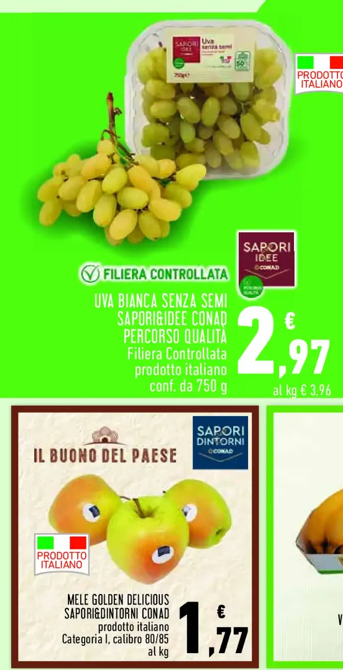 Uva bianca senza semi Sapori&Dintorni Conad