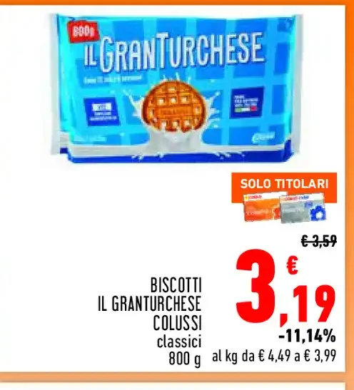 Biscotti Il Granturchese Colussi