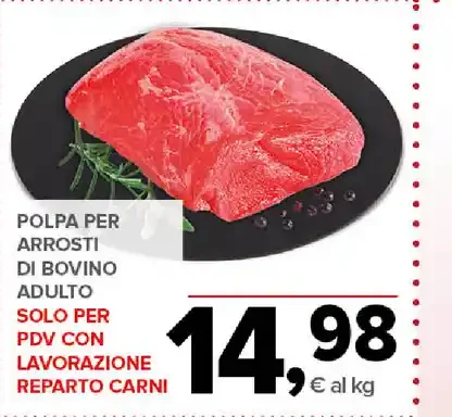 Polpa per arrosti di bovino adulto