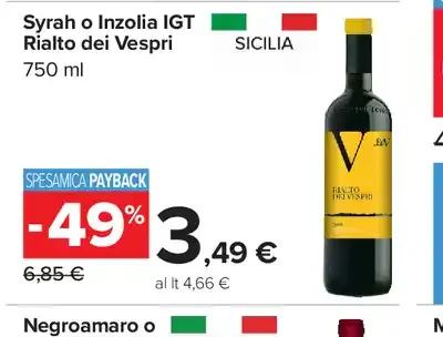 Syrah o Inzolia IGT Rialto dei Vespri