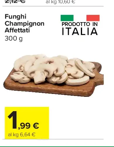 Funghi Champignon Affettati