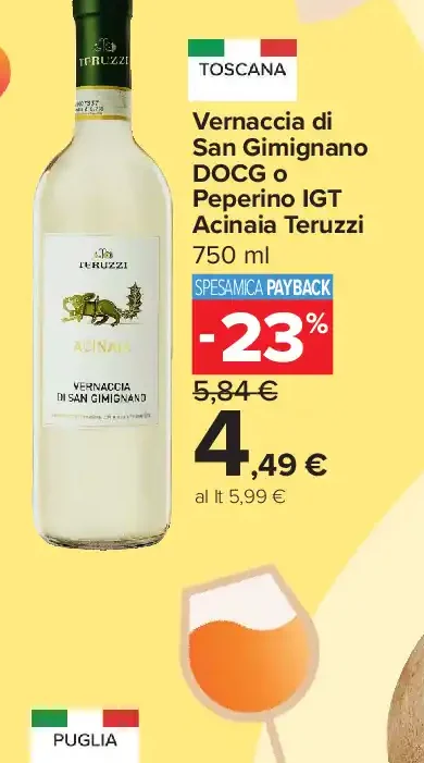 Vernaccia di San Gimignano DOCG o Peperino IGT Acinaia Teruzzi