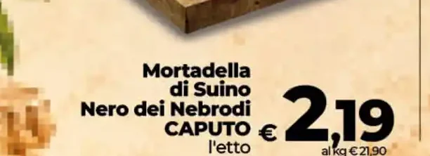 Mortadella di Suino Nero dei Nebrodi Caputo