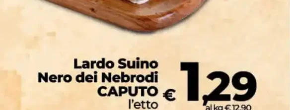 Lardo Suino Nero dei Nebrodi Caputo