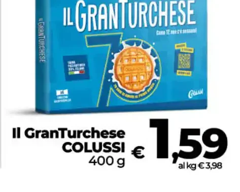 Il GranTurchese Colussi