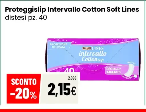Proteggislip Intervallo Cotton Soft Lines