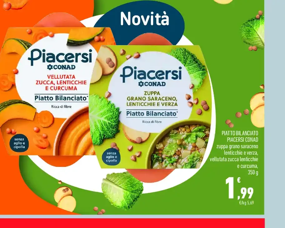 Piatto bilanciato Piacersi Conad zuppa grano saraceno, lenticchie e verza / vellutata zucca, lenticchie e curcuma