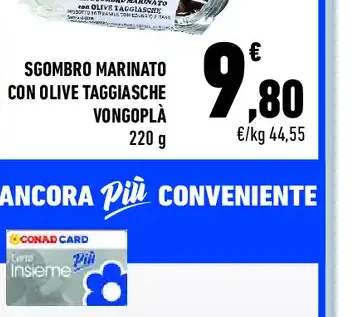 Sgombro marinato con olive taggiasche Vongolà con Carta Insieme Più Conad Card