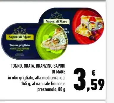 Tonno, orata e branzino sapori di mare