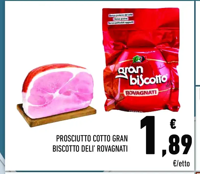 Prosciutto cotto Gran Biscotto dell’I Rovagnati