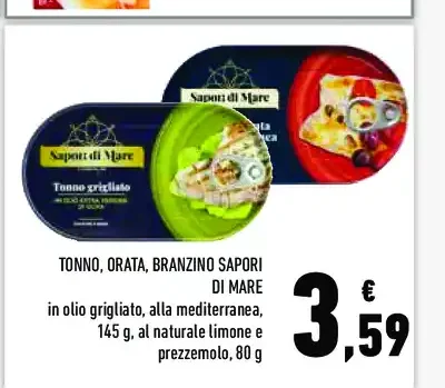 Tonno, orata, branzino Sapori di Mare