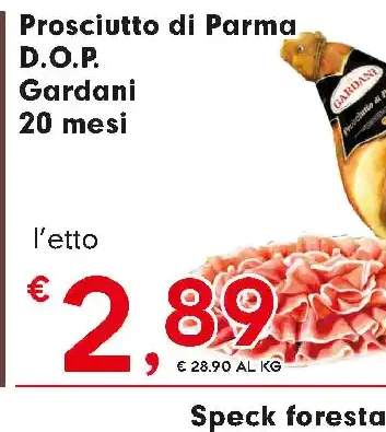 Prosciutto di Parma D.O.P. Gardani 20 mesi