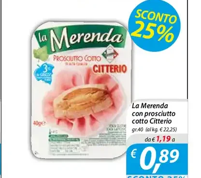 La Merenda con prosciutto Citterio