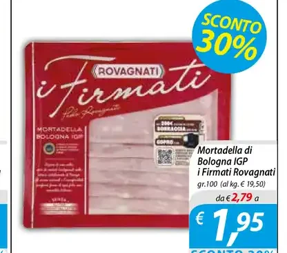 Mortadella di Bologna IGP i Firmati Rovagnati