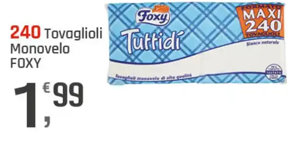 Tovaglioli monovelo Foxy Tuttidì