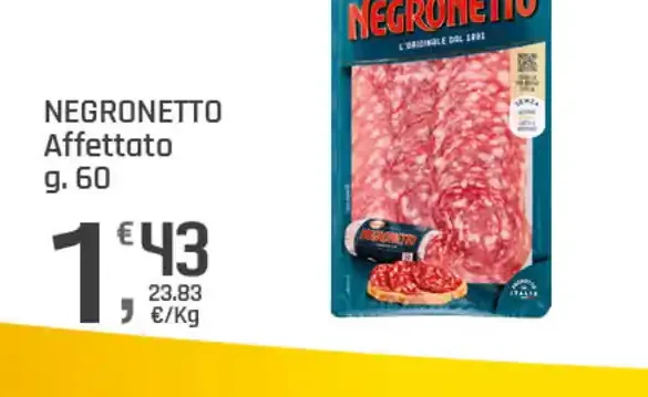 Negronetto affettato