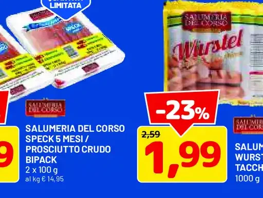 Salumeria del Corso speck 5 mesi / prosciutto crudo bipack