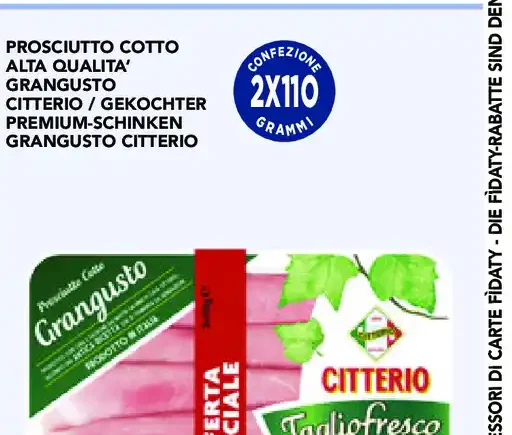 Prosciutto cotto Gran Cotto Citterio