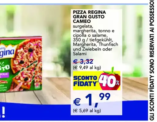 Pizza Regina Gran Gusto Cameo