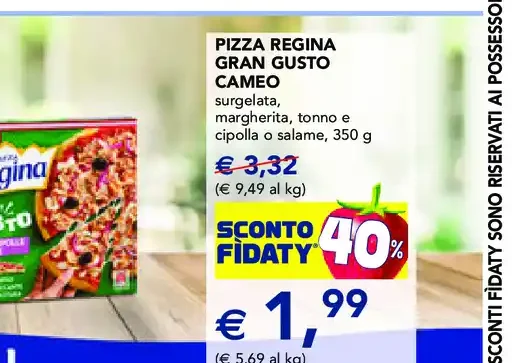 Pizza Regina Gran Gusto Cameo