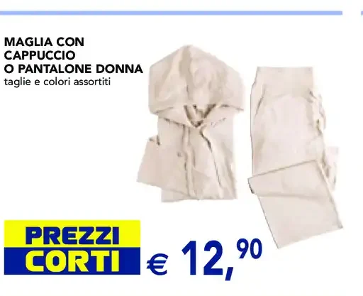Maglia con cappuccio o pantalone donna