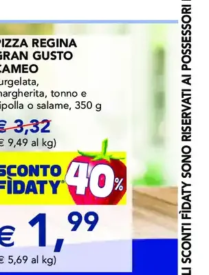 Pizza Regina Gran Gusto Cameo