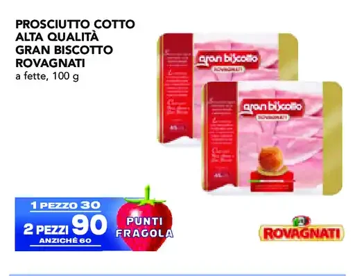 Prosciutto cotto alta qualità Gran Biscotto Rovagnati